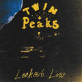 Twin Peaks - Lookout Low - Vinyl Record