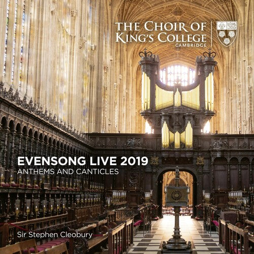 Choir Of King's College Cambridge - Evensong Live 2019 - Anthems And Canticles - Music CD