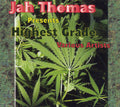 Jah Thomas Presents Highest Grade / Various - Jah Thomas Presents Highest Grade / Various - Music CD