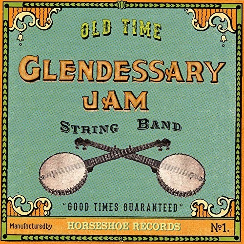 Glendessary Jam - Good Times Guaranteed - Music CD