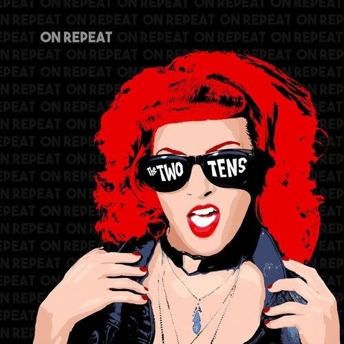 Two Tens - On Repeat - Music CD