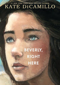 Dicamillo,kate - Beverly Right Here - Books