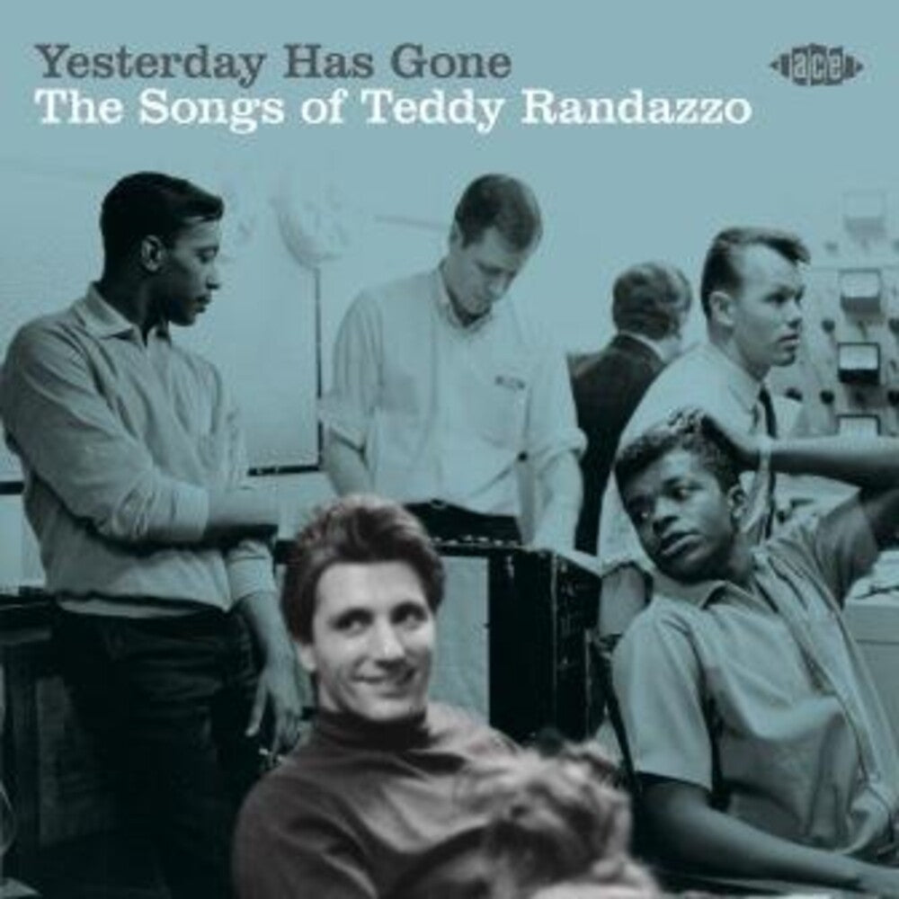 Yesterday Has Gone: Songs Of Teddy Randazzo / Various Music CD