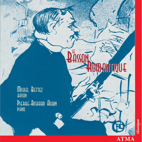 Bettez / Aubin - Basson Romantique - Music CD