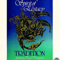 Tradition - Spirit Of Ecstacy - Music CD