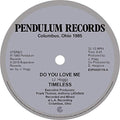 Timeless Legend - Do You Love Me / You're The One - Vinyl Record