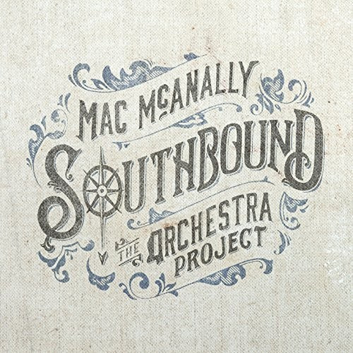 Mcanally,mac - Southbound: The Orchestra Project - Music CD