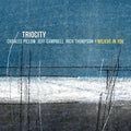 Triocity - I Believe In You - Music CD