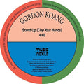 Koang,gordon - Stand Up (clap Your Hands) B/w Asylum Seeker - Vinyl Record