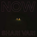 Shari Vari - Now - Vinyl Record