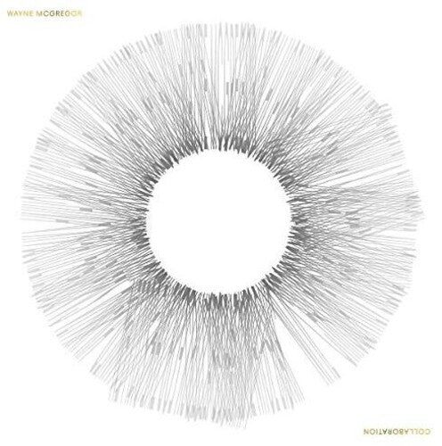 Wayne Mcgregor: Collaboration / Various - Wayne Mcgregor: Collaboration / Various - Music CD