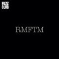 Rmftm - Fuzz Club Session - Vinyl Record