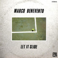 Benevento,marco - Let It Slide - Music CD