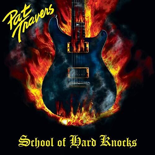 Travers,pat - School Of Hard Knocks - Music CD
