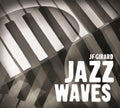 Girard,jf - Jazz Waves - Music CD