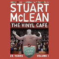 Mclean,stuart - Vinyl Cafe 25 Years: Volume 1, Dave & Morley Story - Music CD