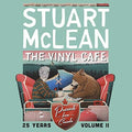 Mclean,stuart - Vinyl Cafe 25 Years: Volume Ii, Postcards From - Music CD