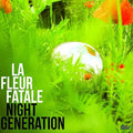 Night Generation [LP] Vinyl Record
