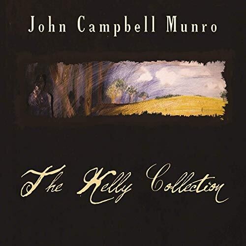 Munro,john - Kelly Collection - Music CD