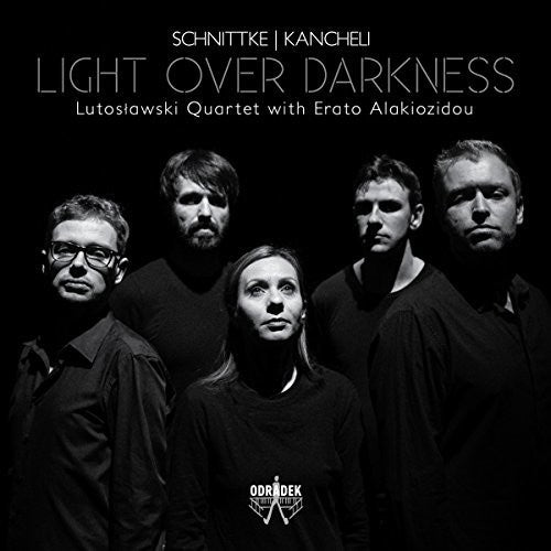 Alakiozidou,erato / Lutoslawski Quartet - Schnittke / Kancheli: Light Over Darkness - Music CD