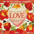 Classic 100: Love Top 10 & Selective Highlights - Classic 100: Love Top 10 & Selective Highlights - Music CD