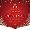 Best Of Christmas: Classical Collection / Various - Best Of Christmas: Classical Collection / Various - Music CD