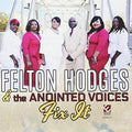 Hodges,felton / Anointed Voices - Fix It - Music CD