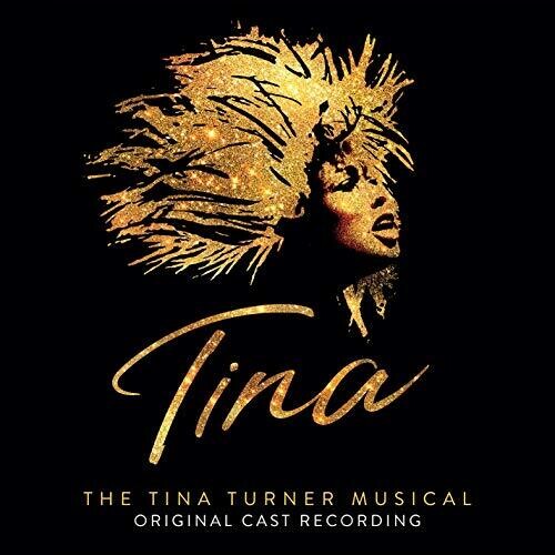 Tina: Tina Turner Musical / O.c.r. - Tina: Tina Turner Musical / O.c.r. - Music CD