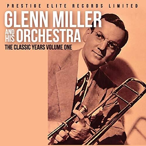 Miller,glenn - Classic Years - Music CD