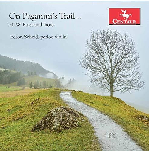 Ernst / Scheid - On Paganini's Trail - Music CD