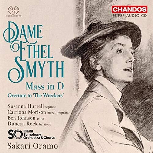 Smyth / Hurrell / Oramo - Mass In D - Super Audio CD