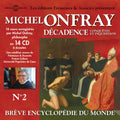 Onfray,michel - Decadence - Music CD