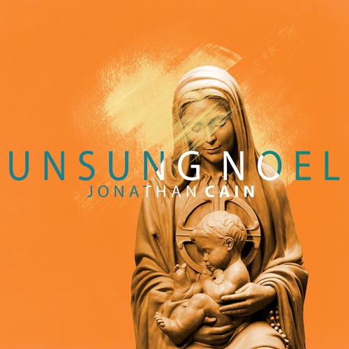 Cain,jonathan - Unsung Noel - Music CD