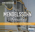 Mendelssohn / Davidsson - Mendelssohn Sonatas - Music CD