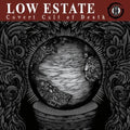 Low Estate - Covert Cult Of Death - Vinyl Record