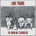 Lone Prairie [LP] Vinyl Record