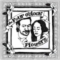 Four O'clock Flowers - Four O'clock Flowers - Vinyl Record