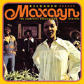 Maxayn - Reloaded: Complete Recordings 1972-1974 - Music CD