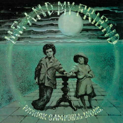 Campbell,patrick Lyons - Me & My Friend: Remastered & Expanded Edition - Music CD