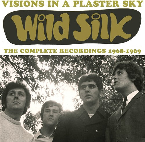 Wild Silk - Visions In A Plaster Sky: Comp Recordings 1968-69 - Music CD