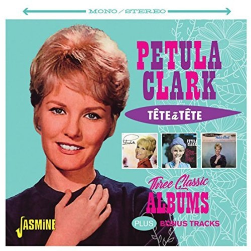 Clark,petula - Tete A Tete: 3 Classic Albums Plus Bonus Tracks - Music CD