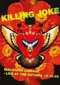 Killing Joke - Malicious Damage: Live At The Astoria 12.10.03 - DVD