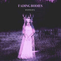 S Y Z Y G Y X - Fading Bodies - Music CD