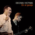 Decima Victima - En El Garaje - Vinyl Record