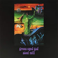 Steel Mill - Green Eyed God - Vinyl Record