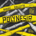 Collette,buddy - Polynesia - Vinyl Record