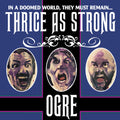 Ogre - Thrice As Strong - Vinyl Record