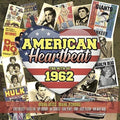American Heartbeat: Hits Of 1962 / Various - American Heartbeat: Hits Of 1962 / Various - Music CD