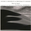 Redman,joshua / Rider,brooklyn - Sun On Sand - Music CD