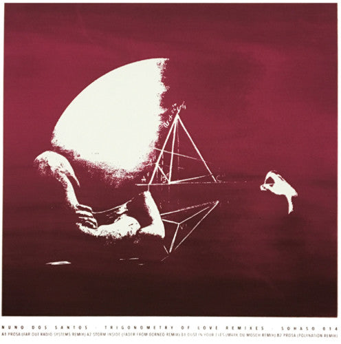 Nuno Dos Santos - Trigonometry Of Love Remix - Vinyl Record